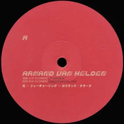 Armand Van Helden Feat. Roland Clark - Flowerz