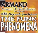 CD Single - Armand Van Helden Presents Old School Junkies - The Funk Phenomena