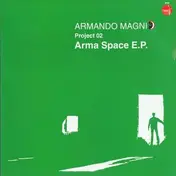 Armando Magni - Arma Space Ep