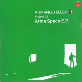 Armando Magni - Arma Space Ep