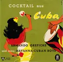 7inch Vinyl Single - Armando Orefiche And His Havana Cuban Boys - Cocktail Aus Cuba - EP