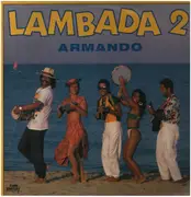 12inch Vinyl Single - Armando Feliz Monteiro - Lambada 2