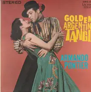 Armando Pontier Y Su Orquesta Típica - Golden Argentine Tango