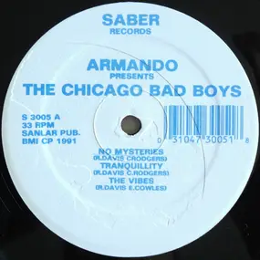 Armando - The Chicago Bad Boys