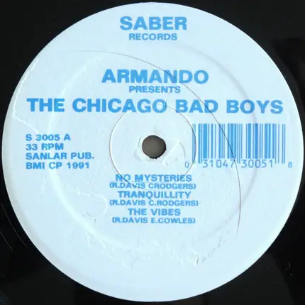 Armando Presents The Chicago Bad Boys - The Chicago Bad Boys