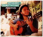 CD - Armando Quattrone - Positivo - Digipak