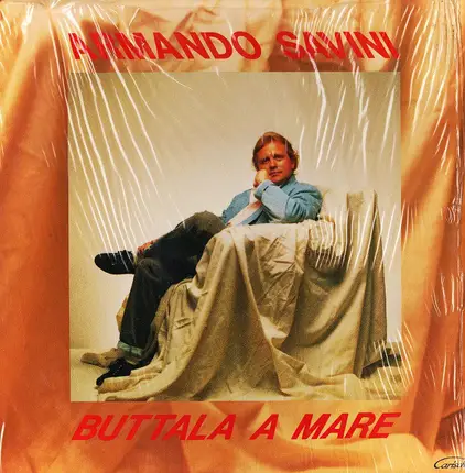 Armando Savini - Buttala A Mare