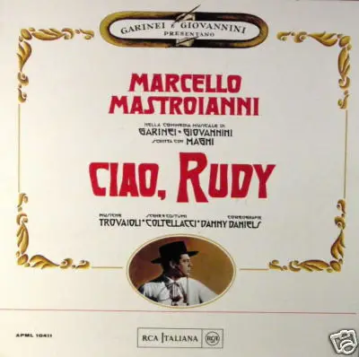 Armando Trovaioli , Marcello Mastroianni - Ciao, Rudy (Canzoni Della Commedia Musicale)