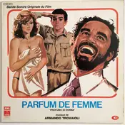 Armando Trovaioli - Parfum De Femme  'Profumo Di Donna' (Bande Sonore Originale Du Film)