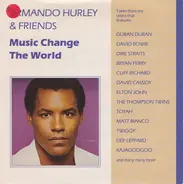Armando Hurley - Music Change The World
