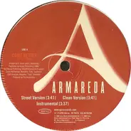 Armareda - Come Better (Than That)