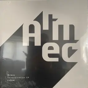 Armec - Reconbination EP