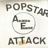 7inch Vinyl Single - Armed Force - Popstar / Attack