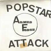 Armed Force - Popstar / Attack