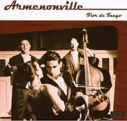 Armenonville - Flor De Tango