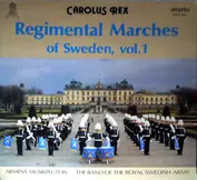 Arméns Musikpluton = The Band Of The Royal Swedis