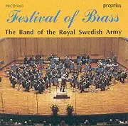 CD - Arméns Musikpluton - Festival Of Brass