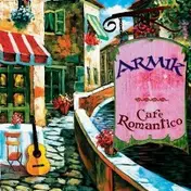 Armik - Cafe Romantico