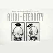 Armin van Buuren And DJ Tiesto Present Alibi - Eternity