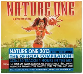 Armin van Buuren - Nature One 2013 - A Time To Shine