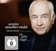 Armin Mueller-Stahl - Günther Fischer - Tobias Morgenstern - Es Gibt Tage