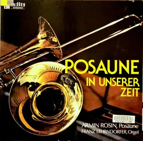 Armin Rosin - Posaune In Unserer Zeit
