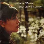 Armin Rusch - Plays Beat For Lovers
