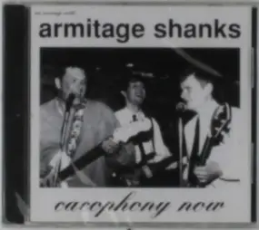 Armitage Shanks - Cacophony Now