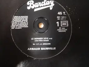 Arnaud Bainville - Le Dernier Yéyé