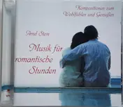 Arnd Stein - Musik Für Romantische Stunden