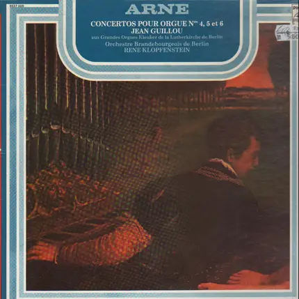 Arne - Concertos Pour Orgue N. 4, 5 et 6