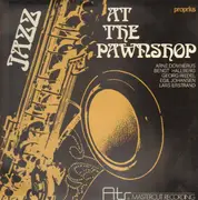 LP - Arne Domnèrus Bengt Hallberg Georg Riedel - Jazz At The Pawnshop - AUDIOPHILE RECORDING
