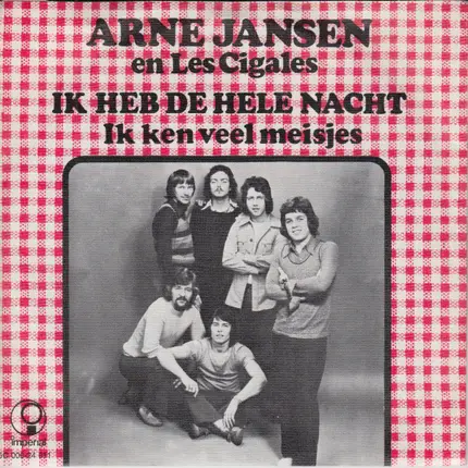 Arne Jansen & Les Cigales - Ik Heb De Hele Nacht