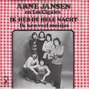 7inch Vinyl Single - Arne Jansen & Les Cigales - Ik Heb De Hele Nacht