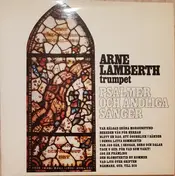 Arne Lamberth - Psalmer Och Andliga Sånger