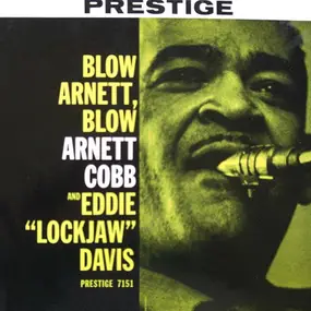 Arnett Cobb - Blow, Arnett, Blow