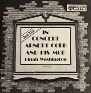 Arnett Cobb And His Mobb , Dinah Washington - In Concert