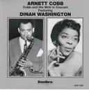 CD - Arnett Cobb And His Mobb Featuring Dinah Washington - Arnett Cobb And His Mob In Concert Featuring Dinah Washington