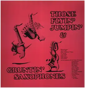 Arnett Cobb - Those Flyin' Jumpin' & Gruntin' Saxophones