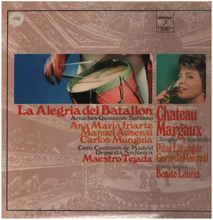 Arniches / Quintana / Serrano a.o. - La Alegria Del Batallon / Chateau Margaux