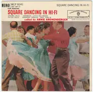 Arnie Kronenberger - Square Dancing in HIFI