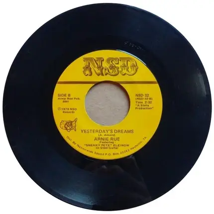 Arnie Rue Featuring Sneaky Pete Kleinow - Rodle-Odeo-Home / Yesterday's Dreams