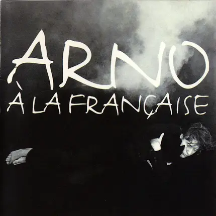 Arno - A la Francaise