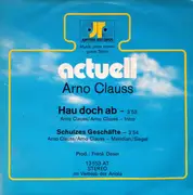 7inch Vinyl Single - Arno Clauss - Hau Doch Ab