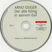 CD-Box - Arno Geiger / Matthias Brandt - Der Alte König In Seinem Exil - Digifile