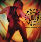 12inch Vinyl Single - Arno - Whoop Thing