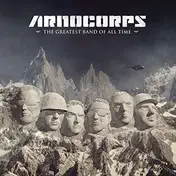 Arnocorps - Greatest Band Of All Time