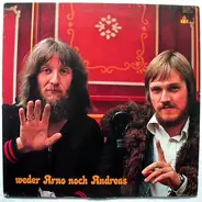 Arno & Andreas - Weder Arno Noch Andreas