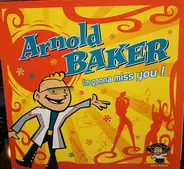 Arnold Baker - I'm Gonna Miss You