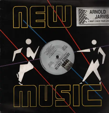 Arnold Jarvis - I Want 2 Have Your Love